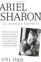 Cover Art for 9781403977908, Ariel Sharon: An Intimate Portrait by Uri Dan