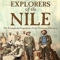 Cover Art for 9781452605425, Explorers of the Nile by Tim Jeal