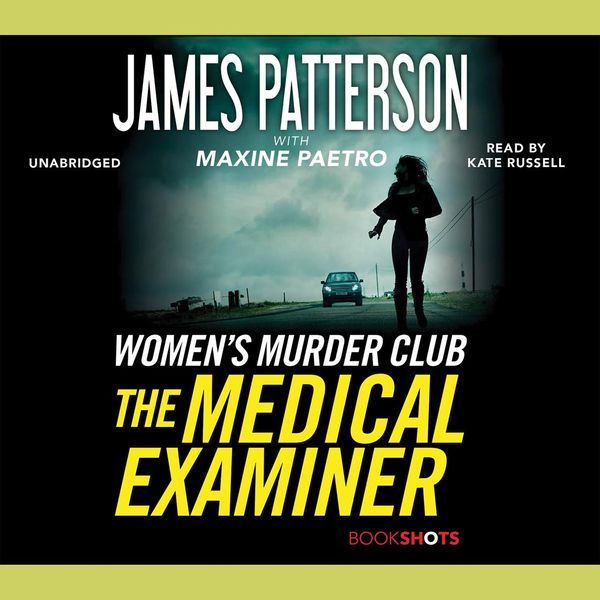 Cover Art for 9781478971443, The Medical Examiner: A Women's Murder Club Story by Maxine Paetro