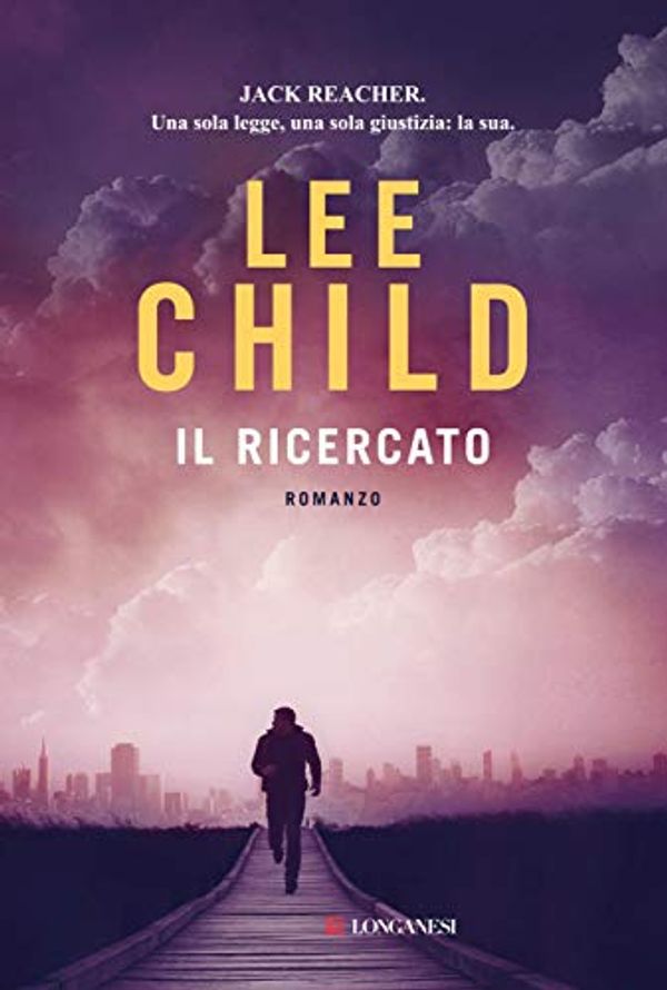 Cover Art for B00T4UJMNS, Il ricercato by Lee Child
