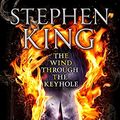 Cover Art for 9781444731712, The Wind Through the Keyhole by Stephen King