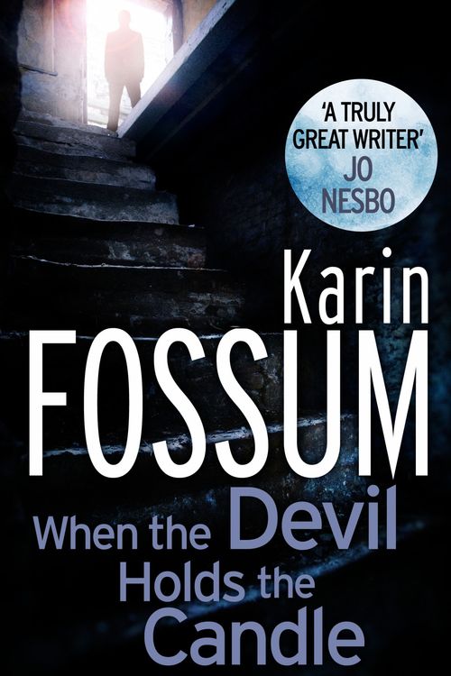 Cover Art for 9781409019961, When The Devil Holds The Candle by Karin Fossum