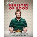 Cover Art for B00BDXJJJQ, Jamie's Ministry of Food: Anyone Can Learn to Cook in 24 Hours (Hardback) By (author) Jamie Oliver by Jamie Oliver