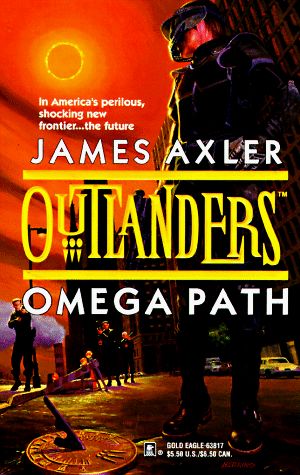 Cover Art for 9780373638178, Omega Path (Outlanders) by James Axler