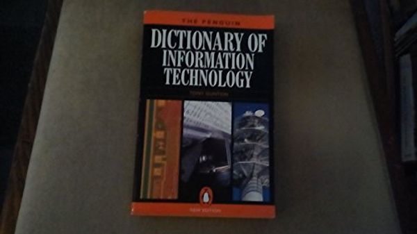 Cover Art for 9780140512977, 2nd Revised edition of "Dictionary of IT and Computer Science" by Tony Gunton