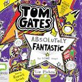 Cover Art for 9781489022066, Tom Gates is Absolutely Fantastic (At Some Things) (Tom Gates (5)) by Liz Pichon