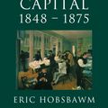 Cover Art for 9780297865285, Age Of Capital: 1848-1875 by Eric Hobsbawm