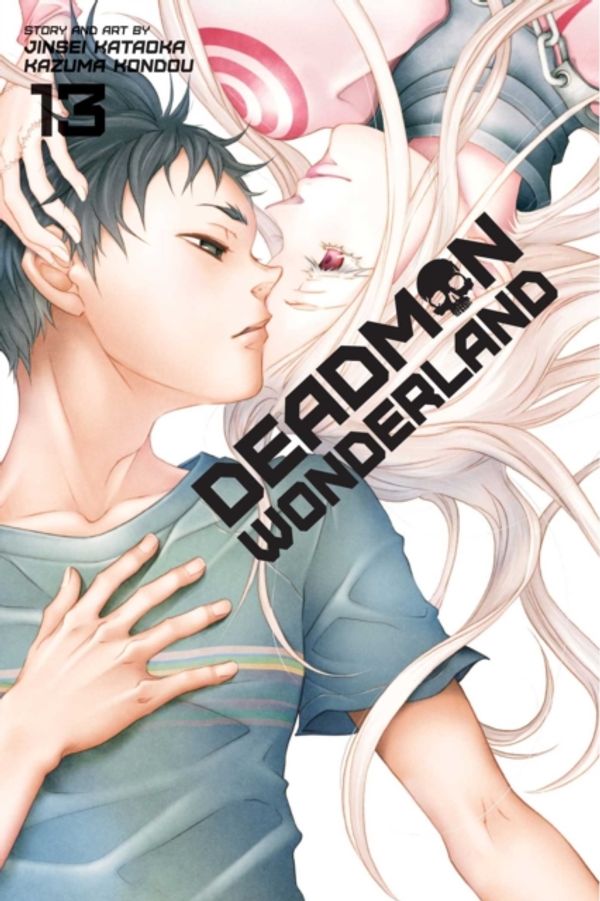 Cover Art for 9781421564197, Deadman Wonderland, Vol. 13Deadman Wonderland by Jinsei Kataoka