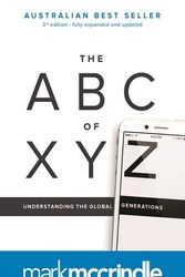 Cover Art for 9780992483906, The ABC of XYZ: Understanding the Global Generations by Mark McCrindle