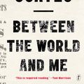 Cover Art for 9781922253385, Between the World and Me by Ta-Nehisi Coates