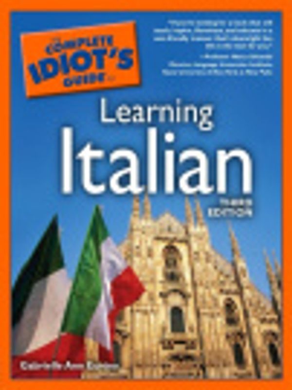 Cover Art for 9781101122334, The Complete Idiot's Guide to Learning Italian by Gabrielle Ann Euvino