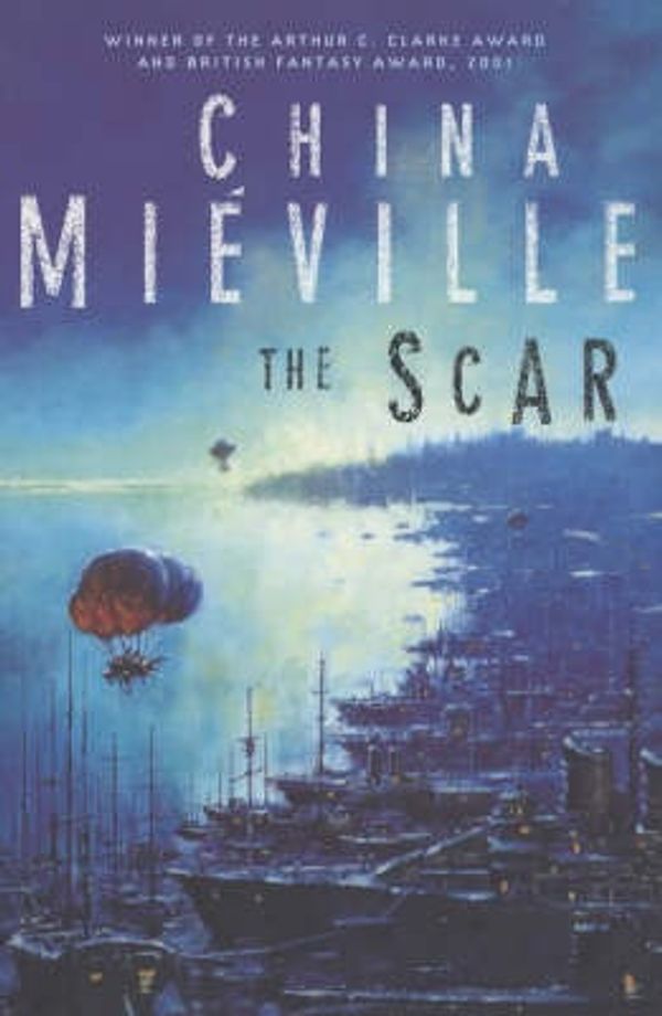 Cover Art for 9780333781753, The Scar by China Mieville