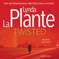 Cover Art for B00NMQ520M, Twisted by Lynda La Plante