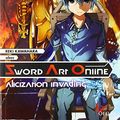Cover Art for 9782373020618, Sword Art Online - tome 8 Alicization Invading (08) (French Edition) by Reki Kawahara