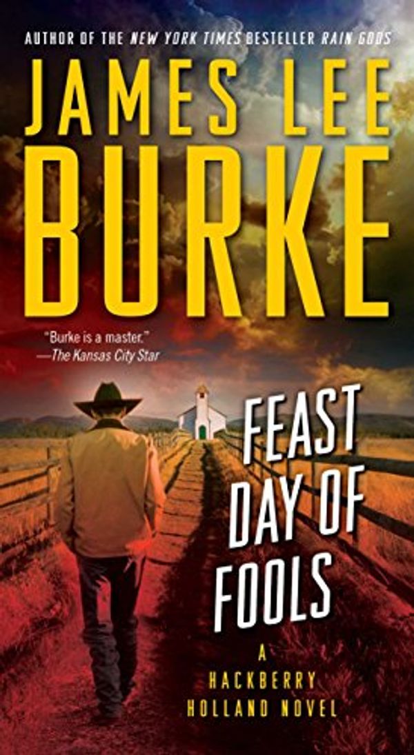 Cover Art for 9781451643121, Feast Day of Fools by Burke, James Lee
