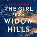 Cover Art for 9781838950743, The Girl from Widow Hills by Megan Miranda