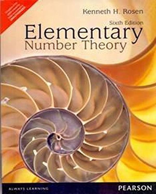 Cover Art for 9789332544994, ELEMENTARY NUMBER THEORY by Kenneth H. Rosen