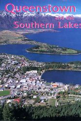 Cover Art for 9781877246982, Queenstown and Southern Lakes by Warren Jacobs