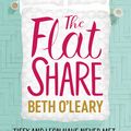 Cover Art for 9781787474420, The Flatshare by Beth O'Leary