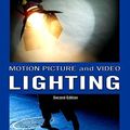 Cover Art for 9780080551074, Motion Picture and Video Lighting by Blain Brown