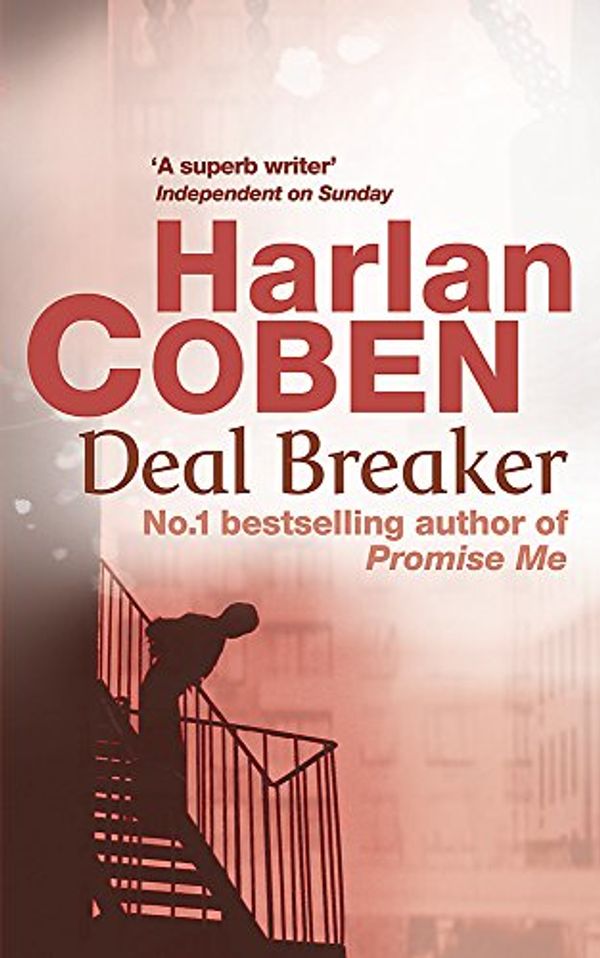 Cover Art for 9780752849133, Deal Breaker by Harlan Coben