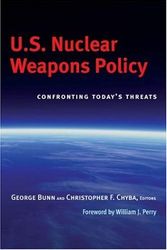 Cover Art for 9780815713654, U.S. Nuclear Weapons Policy: Confronting Today's Threats by George Bunn