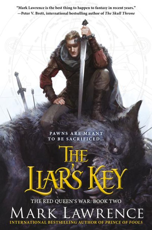 Cover Art for 9781101630945, The Liar’s Key by Mark Lawrence