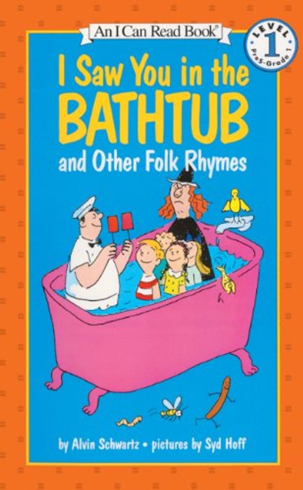 Cover Art for 9780833568632, I Saw You in the Bathtub and Other Folk Rhymes by A. Schwartz; Alvin Schwartz