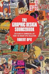 Cover Art for 9781911397373, Glorious Graphics: Two Hundred Years of Design Inspiration by Robert Opie