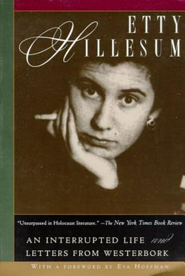 Cover Art for 9780805050875, Etty Hillesum: An Interrupted Life and Letters from Westerbork by Etty Hillesum