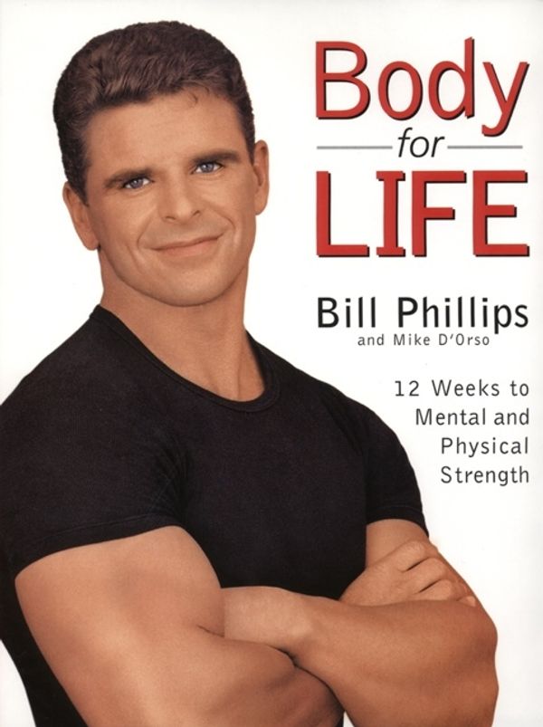 Cover Art for 9780060193393, Body For Life by Bill Phillips