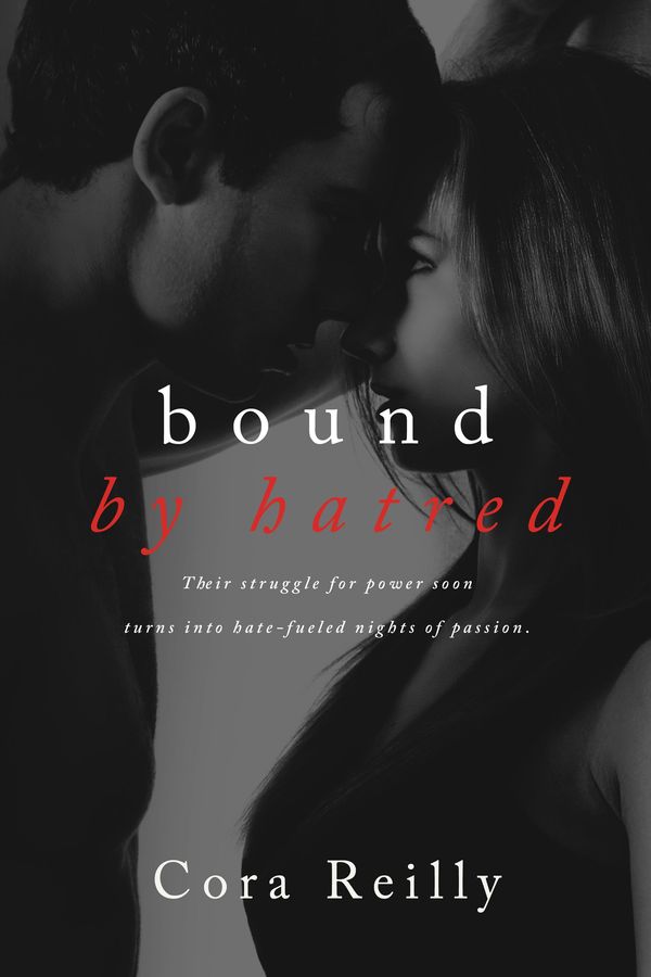 Cover Art for 1230000390927, Bound By Hatred by Cora Reilly