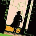 Cover Art for 9788954673457, Believe Me by JP Delaney