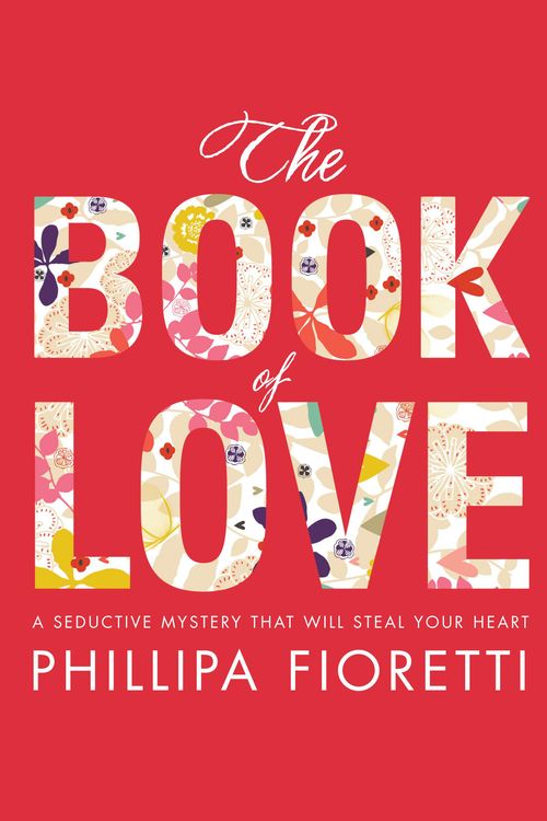 Cover Art for 9780733624391, The Book of Love by Phillipa Fioretti