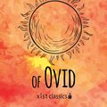 Cover Art for 9781623959562, The Metamorphoses of Ovid by Ovid