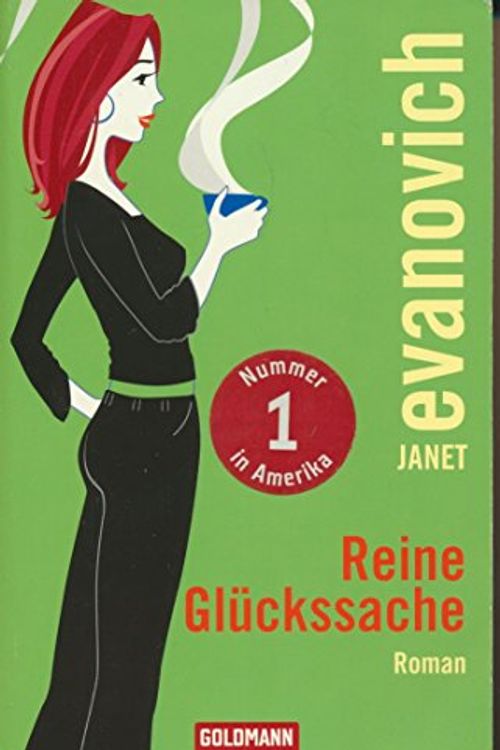 Cover Art for 9783442463275, Reine Gluckssache by Janet Evanovich