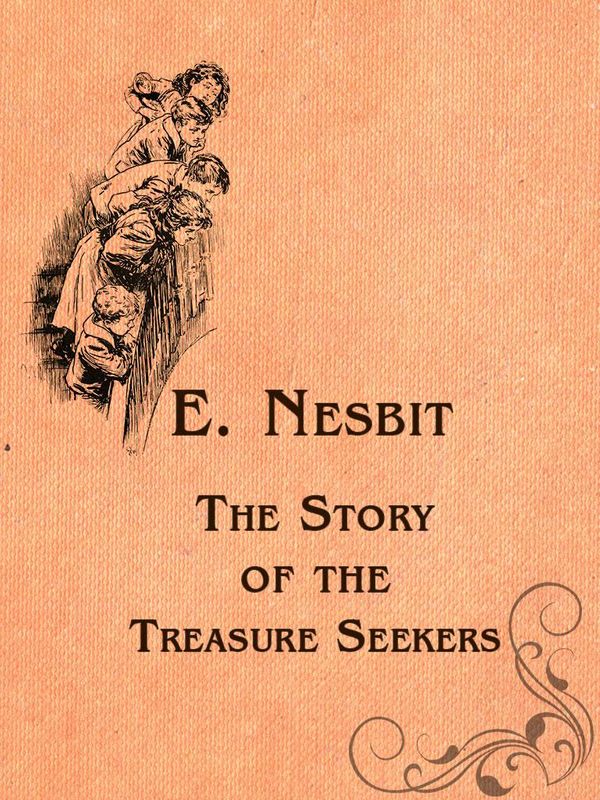 Cover Art for 1230000497916, The Story of the Treasure Seekers by E. Nesbit