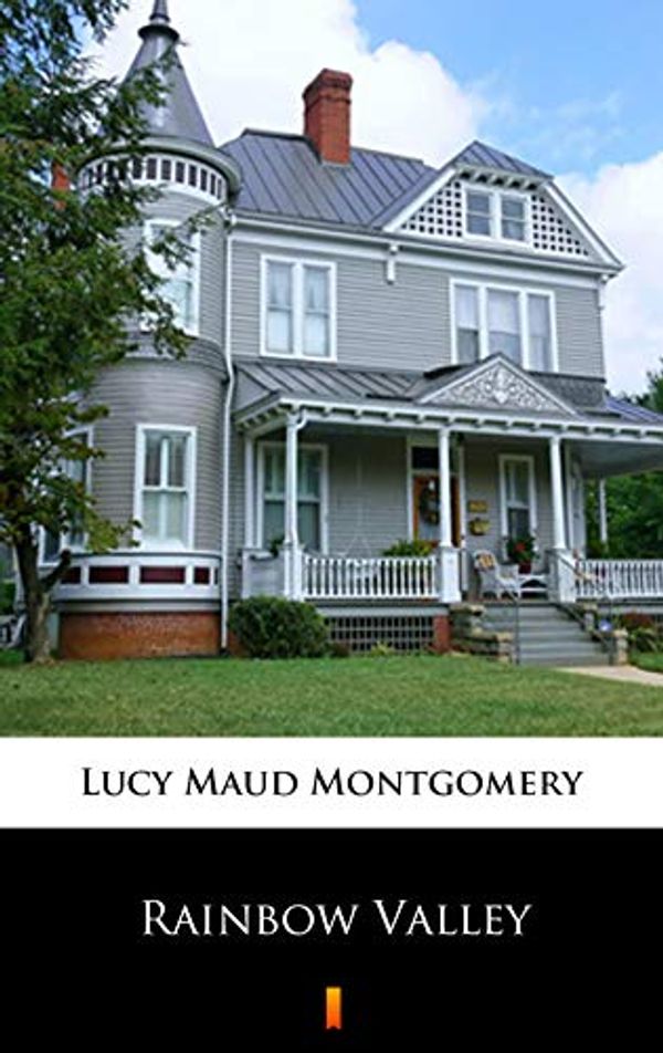 Cover Art for B07MQBYH2T, Rainbow Valley by Lucy Maud Montgomery