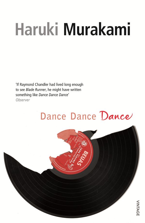 Cover Art for 9780099448761, Dance Dance Dance by Haruki Murakami