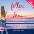 Cover Art for 9781471272417, Follow A Star by Christine Stovell