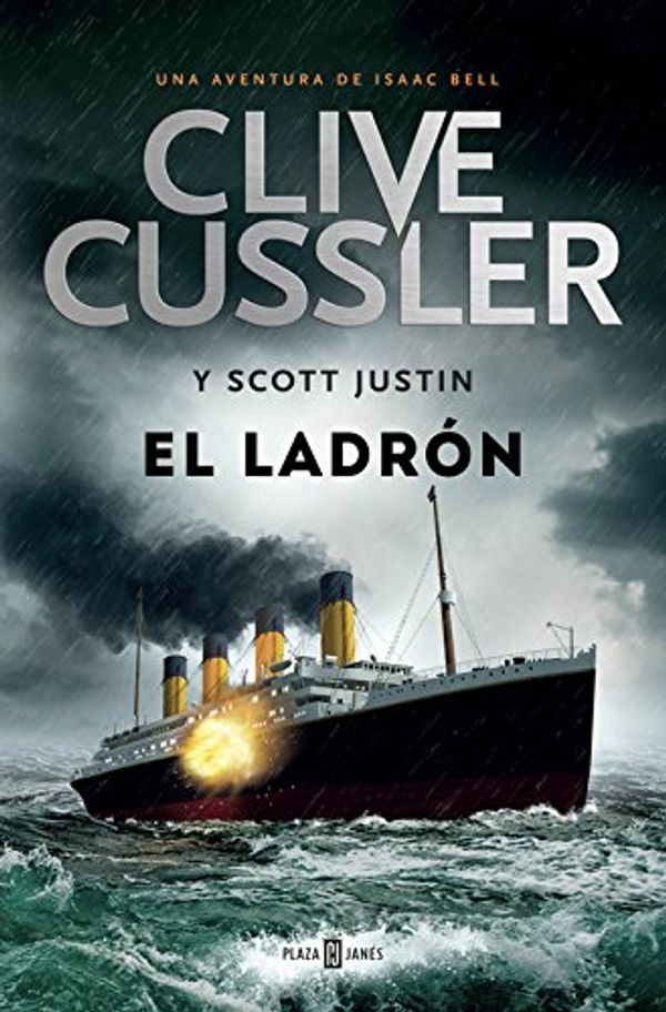 Cover Art for 9788401343339, El Ladron. 5 (the Thief) by Clive Cussler, Justin Scott