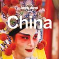 Cover Art for 9781786575227, Lonely Planet ChinaTravel Guide by Lonely Planet