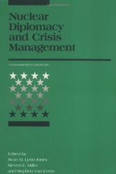 Cover Art for 9780262620789, Nuclear Diplomacy and Crisis Management by SM LynnJones