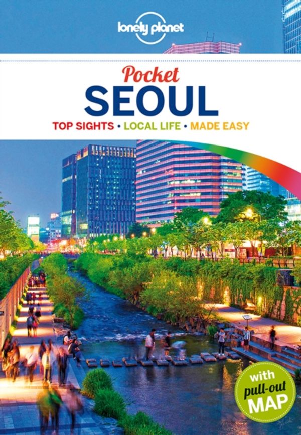 Cover Art for 9781743606773, Lonely Planet Pocket Seoul (Travel Guide) by Lonely Planet
