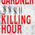 Cover Art for 9780739329795, The Killing Hour by Lisa Gardner
