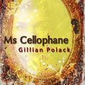 Cover Art for B08S3PQSJT, Ms Cellophane by Polack, Gillian