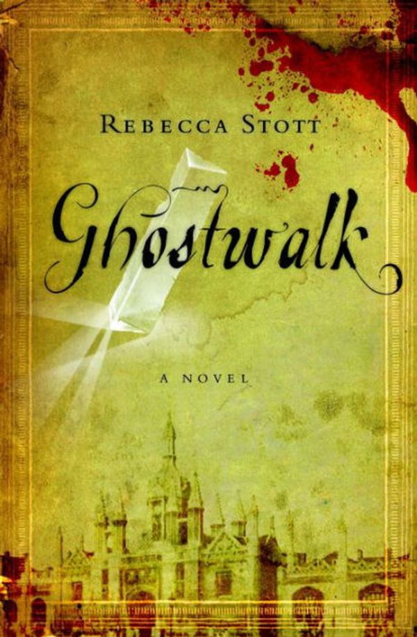 Cover Art for 9780385521079, Ghostwalk by Rebecca Stott