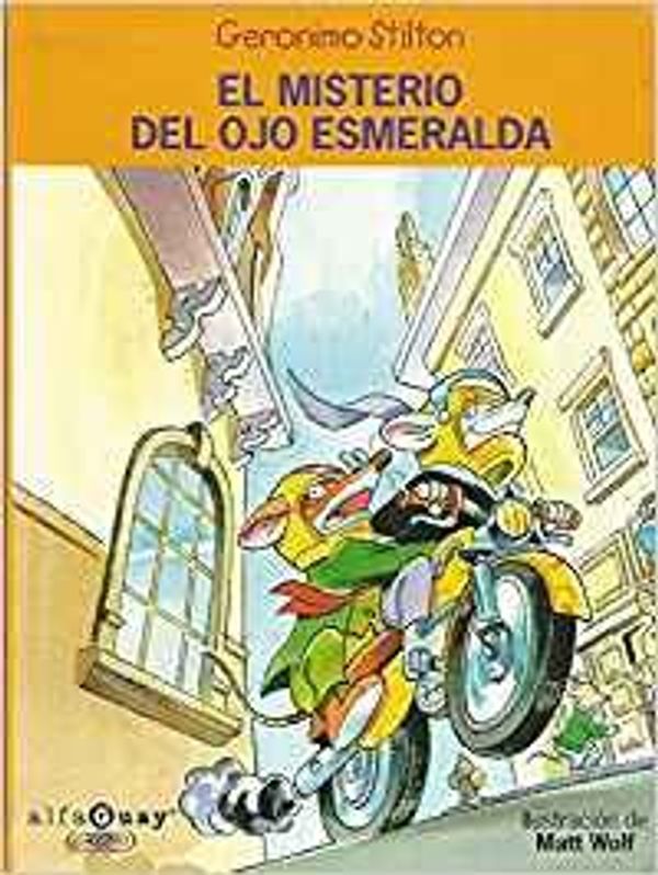 Cover Art for 9788420451282, El misterio del ojo esmeralda by Geronimo Stilton