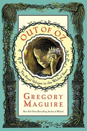 Cover Art for 9780060548940, Out of Oz by Gregory Maguire