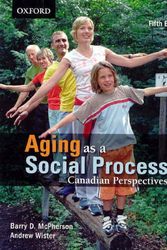 Cover Art for 9780195427196, Aging as a Social Process by Barry D. McPherson